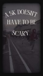 A 5K Doesn’t Have to Be Scary